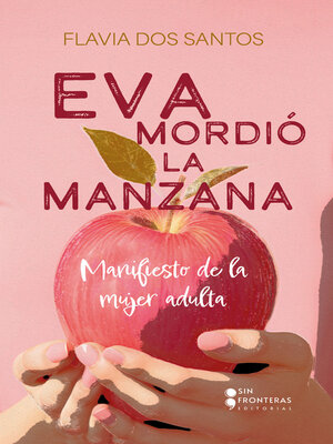 cover image of Eva mordió la manzana